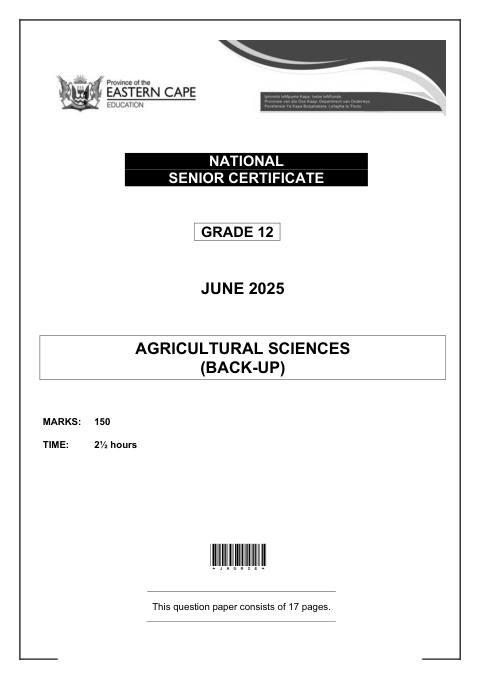 Agricultural Sciences Grade 12 DBE Caps May/June 2025 - Question Paper (Eastern Cape)