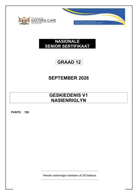 History Grade 12 DBE Caps September 2026 Paper 1 - Memo (Eastern Cape)