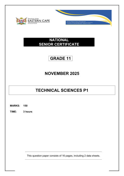 Technical Sciences Grade 11 DBE Caps November 2025 Paper 1 - Question Paper (Eastern Cape)