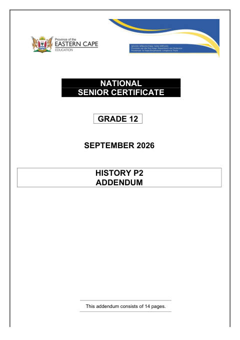 History Grade 12 DBE Caps September 2026 Paper 2 - Addendum (Eastern Cape)