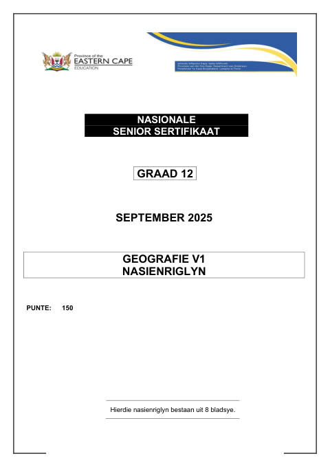 Geography Grade 12 DBE Caps September 2025 Paper 1 - Memo (Eastern Cape)