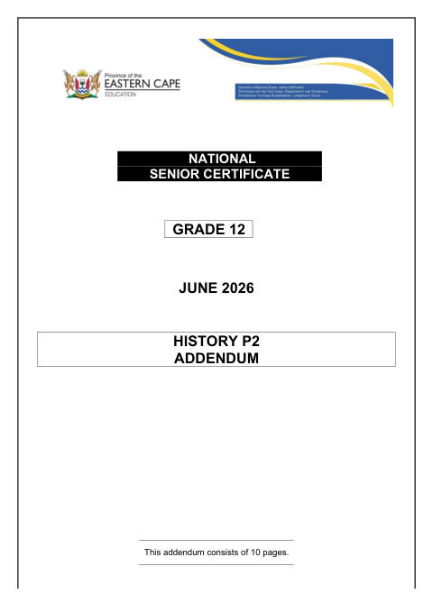 History Grade 12 DBE Caps May/June 2026 Paper 2 - Addendum (Eastern Cape)