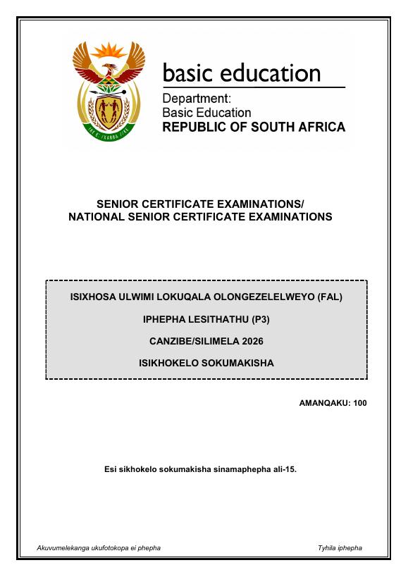Isixhosa First Additional Language Grade 12 DBE Caps May 2026 Paper 3 - Memo