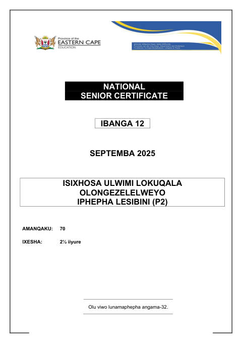 Isixhosa First Additional Language Grade 12 DBE Caps September 2025 Paper 2 - Question Paper (Eastern Cape)