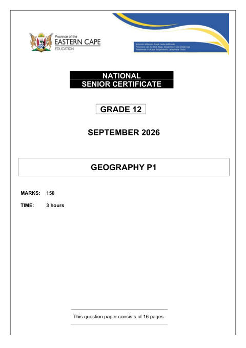 Geography Grade 12 DBE Caps September 2026 Paper 1 - Question Paper (Eastern Cape)