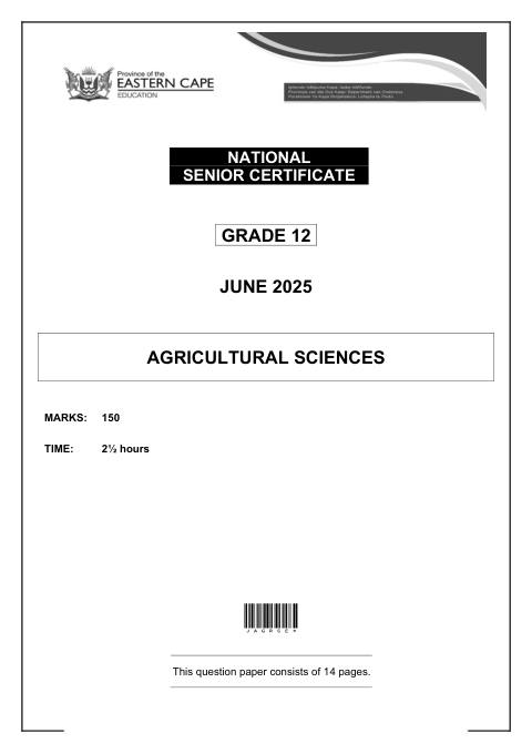 Agricultural Sciences Grade 12 DBE Caps May/June 2025 - Question Paper (Eastern Cape)