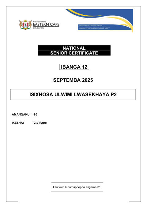 Isixhosa Home Language Grade 12 DBE Caps September 2025 Paper 2 - Question Paper (Eastern Cape)