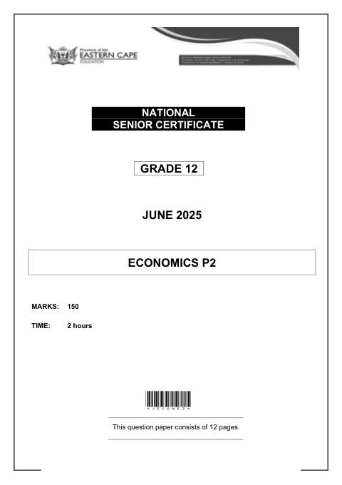 Economics Grade 12 DBE Caps May/June 2025 Paper 2 - Question Paper (Eastern Cape)