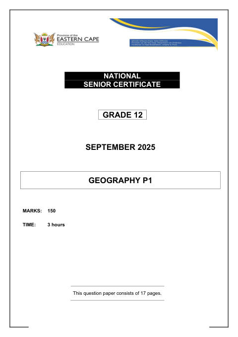 Geography Grade 12 DBE Caps September 2025 Paper 1 - Question Paper (Eastern Cape)