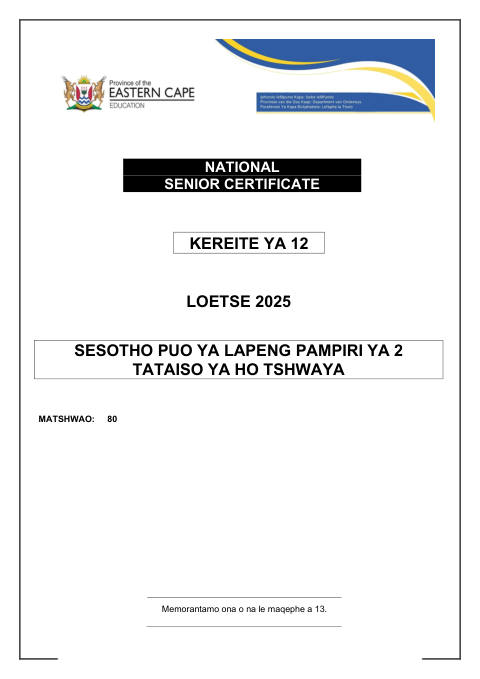 Sesotho Home Language Grade 12 DBE Caps September 2025 Paper 2 - Memo (Eastern Cape)