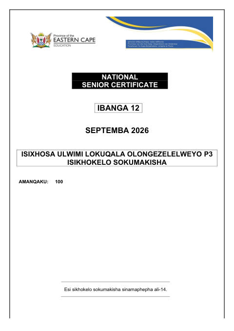 Isixhosa First Additional Language Grade 12 DBE Caps September 2026 Paper 3 - Memo (Eastern Cape)