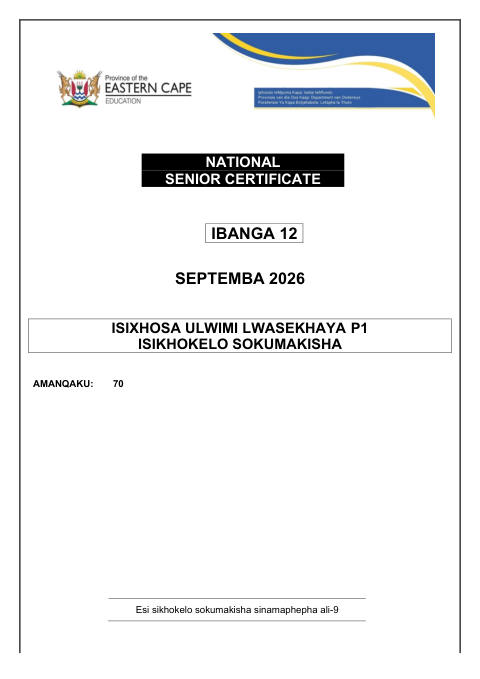 Isixhosa Home Language Grade 12 DBE Caps September 2026 Paper 1 - Memo (Eastern Cape)