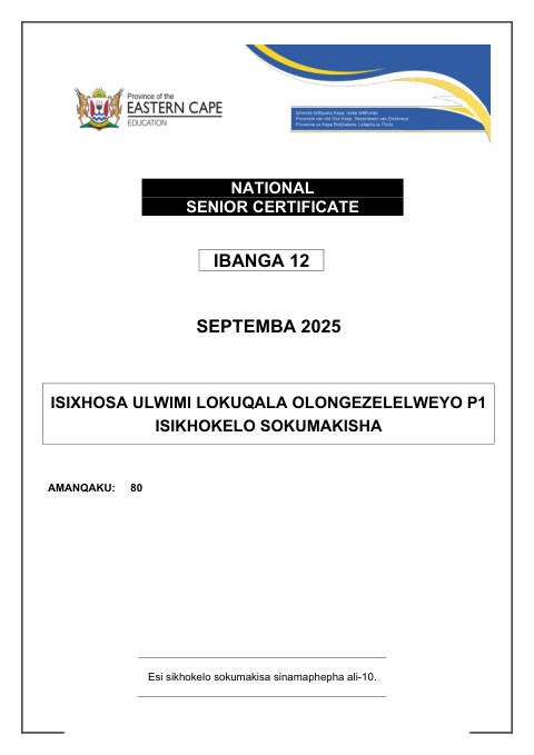 Isixhosa First Additional Language Grade 12 DBE Caps September 2025 Paper 1 - Memo (Eastern Cape)