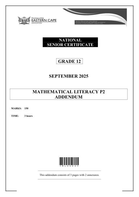 Mathematical Literacy Grade 12 DBE Caps September 2025 Paper 2 - Addendum (Eastern Cape)