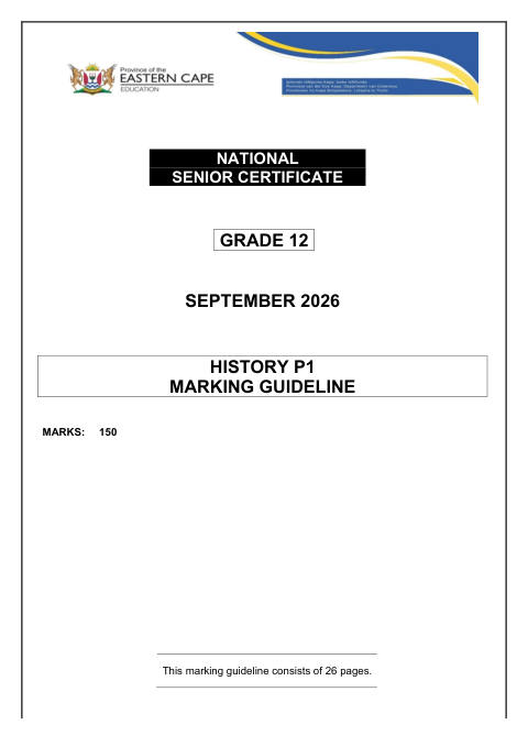 History Grade 12 DBE Caps September 2026 Paper 1 - Memo (Eastern Cape)