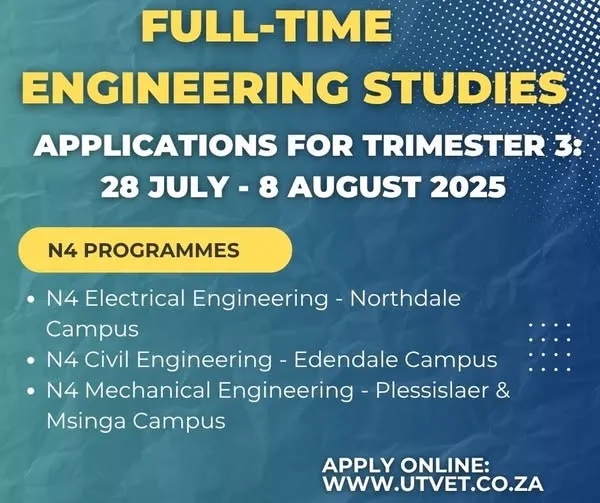 Umgungundlovu TVET College Trimester 3 applications for full-time N4 Engineering studies announcement