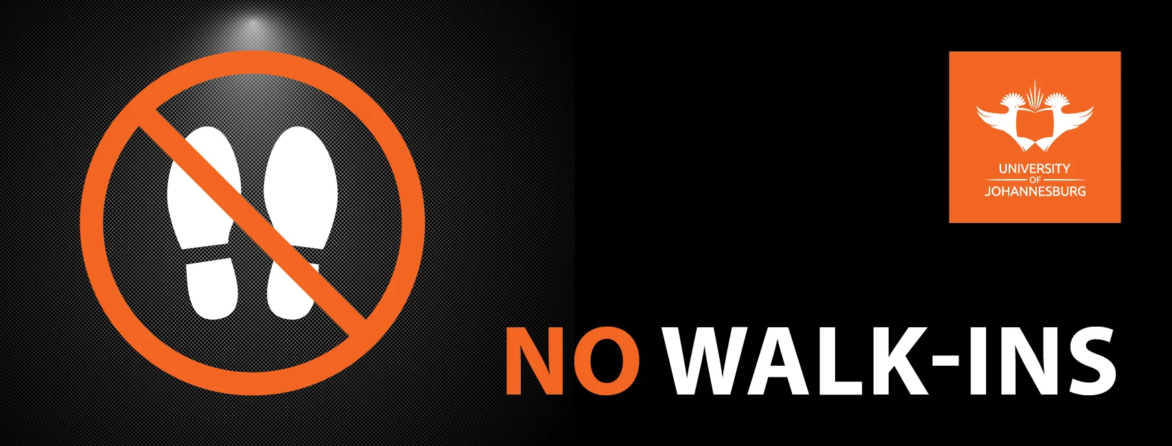Notice about UJ 2026 no-walking policy impacting movement across certain campus areas