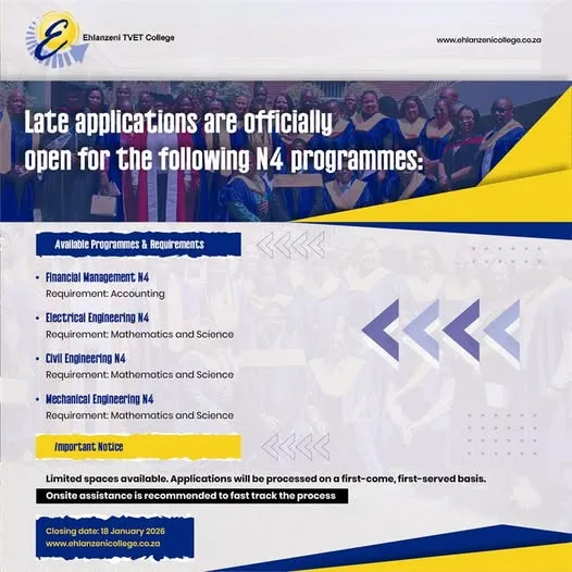 Poster announcing late applications for selected N4 programmes for 2026 at Ehlanzeni TVET College.