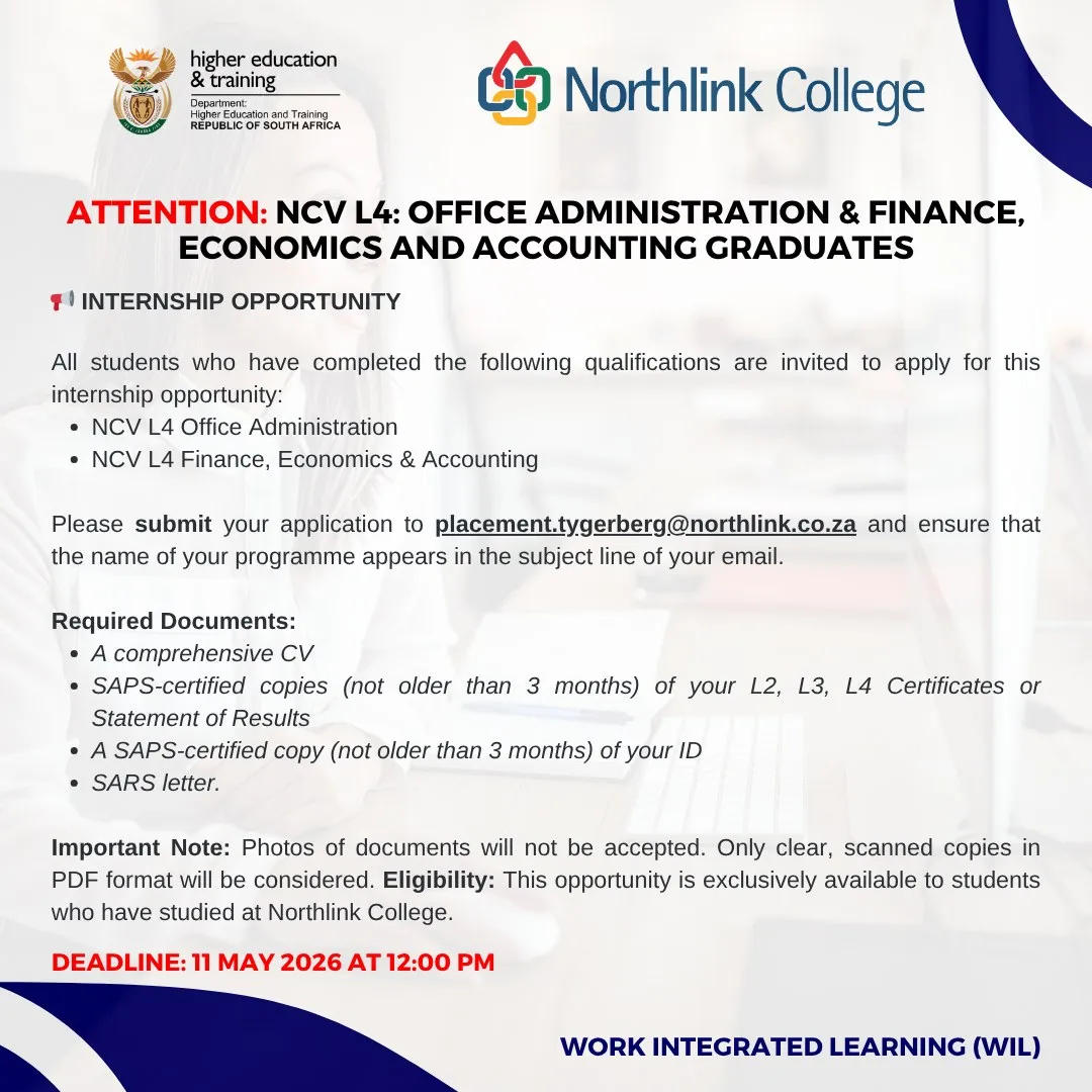 Notice for a Northlink College WIL internship opportunity aimed at NCV Level 4 Office Administration and Finance, Economics & Accounting graduates