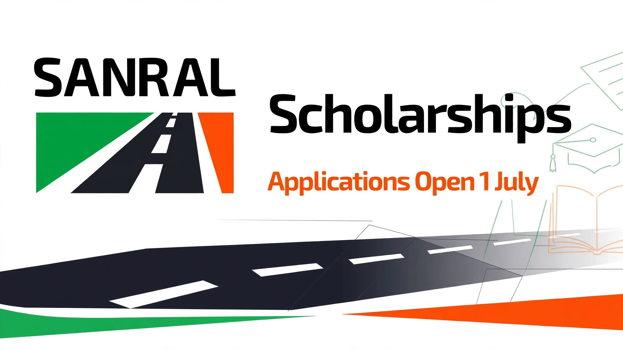 ANRAL logo with black road graphic and green and orange accents, text reading SANRAL Scholarships, Applications Open 1 July, with subtle line icons of a graduation cap and open book.