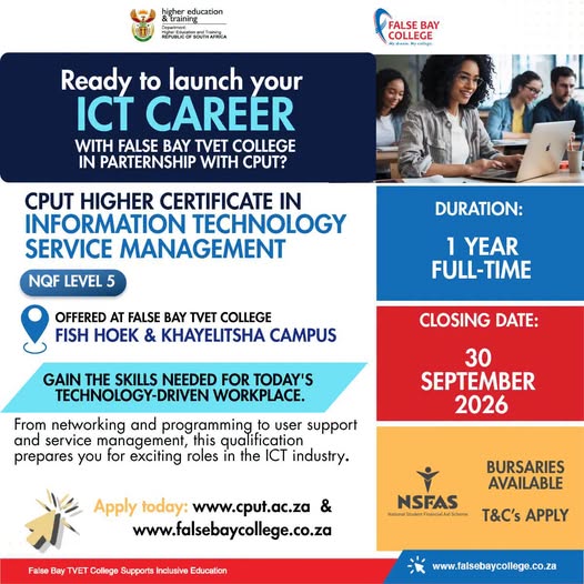 Official flyer for CPUT Higher Certificate in Information Technology Service Management NQF Level 5 offered at False Bay TVET College Fish Hoek and Khayelitsha Campus. Text reads Ready to launch your ICT Career with False Bay TVET College in partnership w