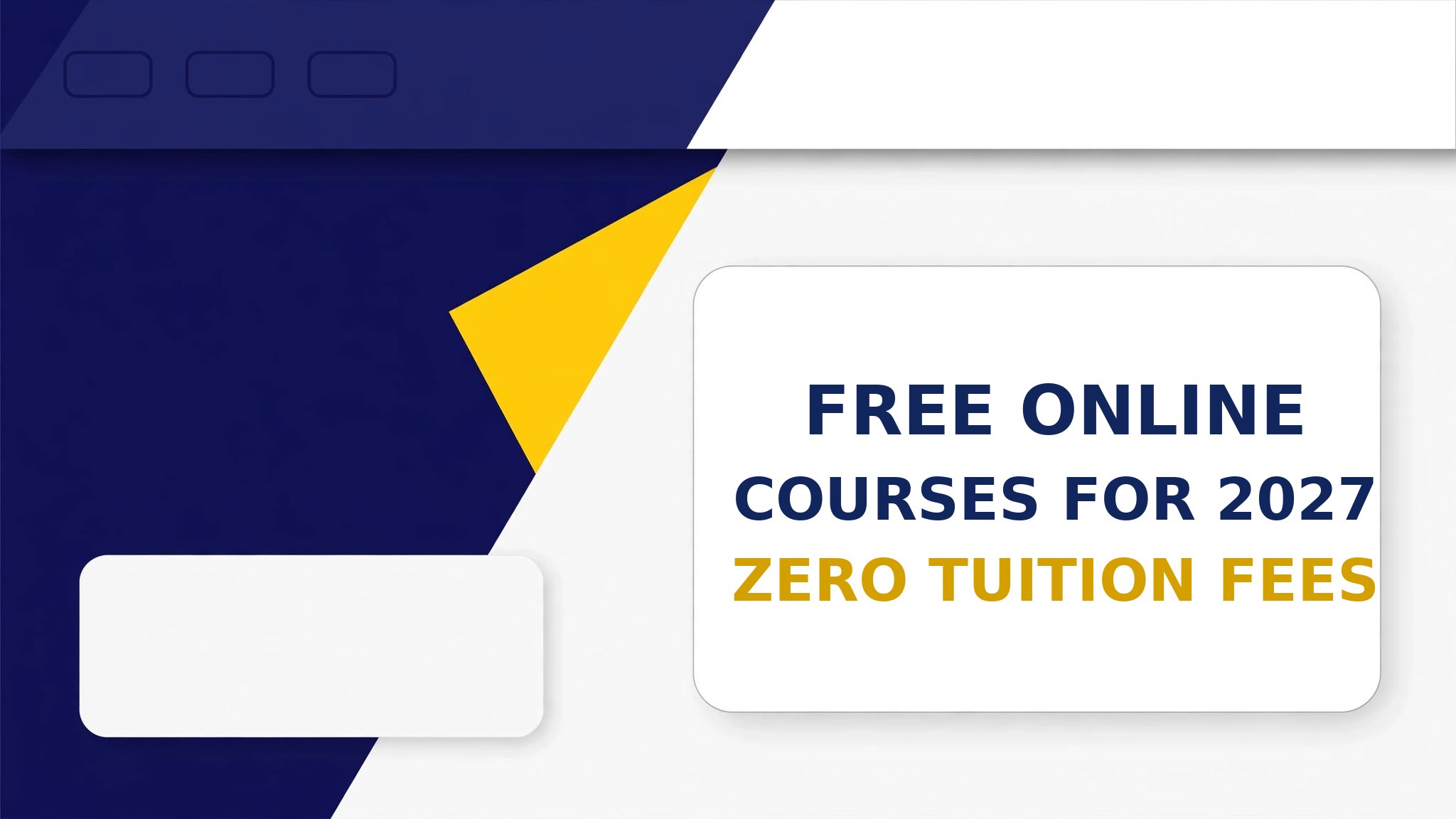 Free online courses for 2027 with zero tuition fees - featured image