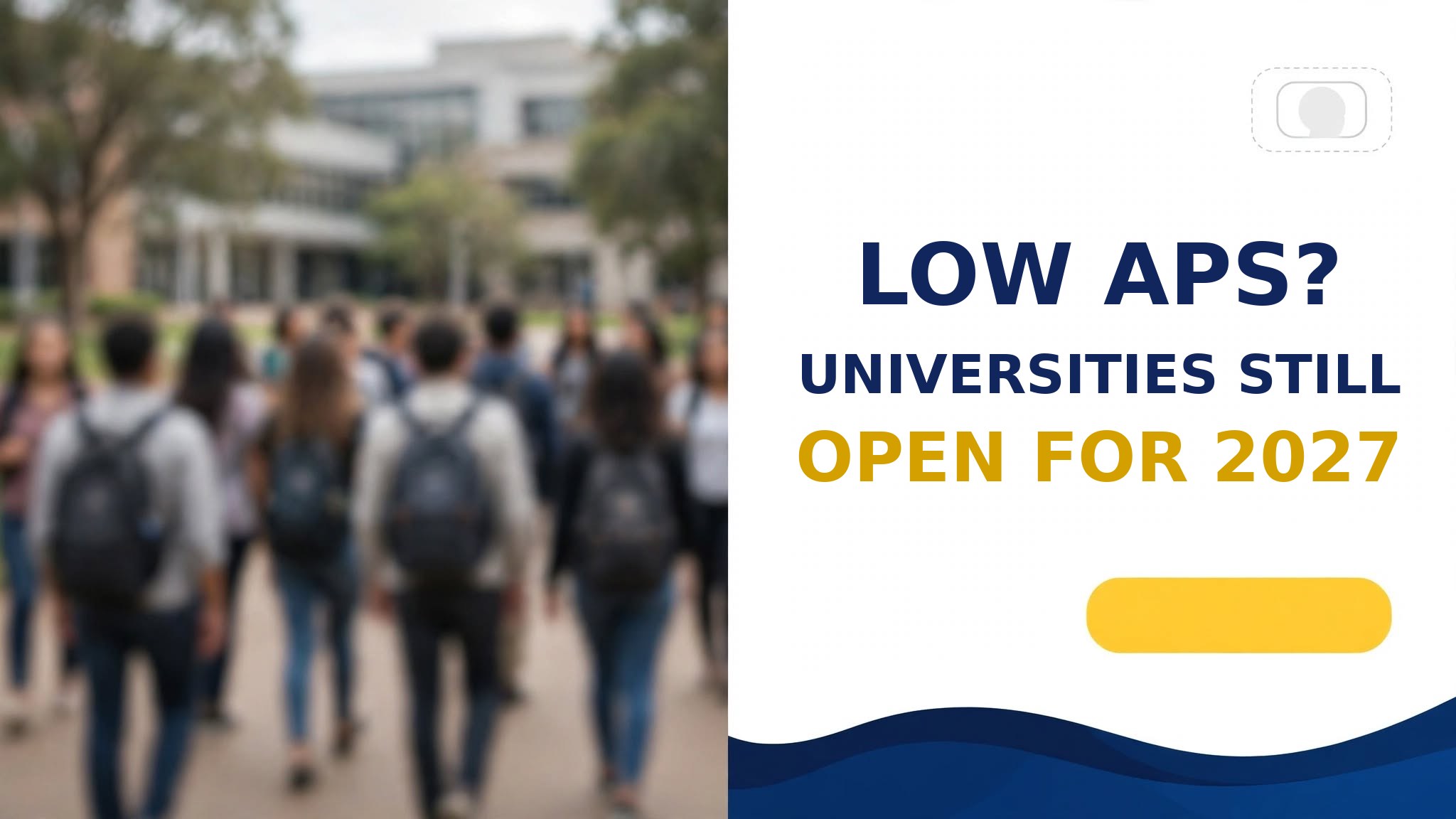 Low APS universities still open for 2027 - featured image