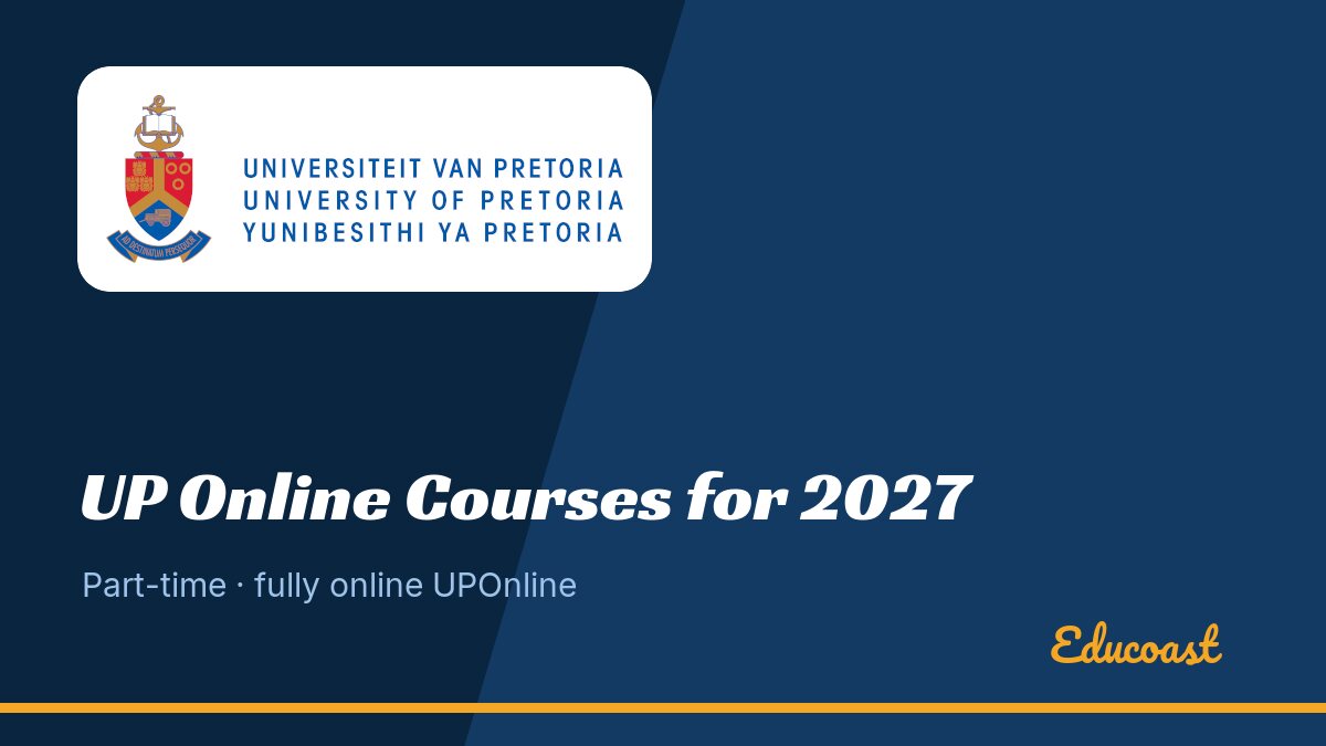 UP Online Courses for 2027 — fully online qualifications with University of Pretoria logo